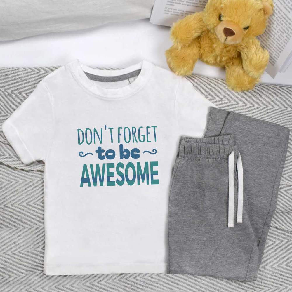 'Don't Forget To Be Awesome' Kids Nightwear / Pyjama Set (KP046553)