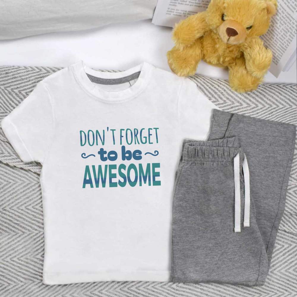 'Don't Forget To Be Awesome' Kids Nightwear / Pyjama Set (KP046553)