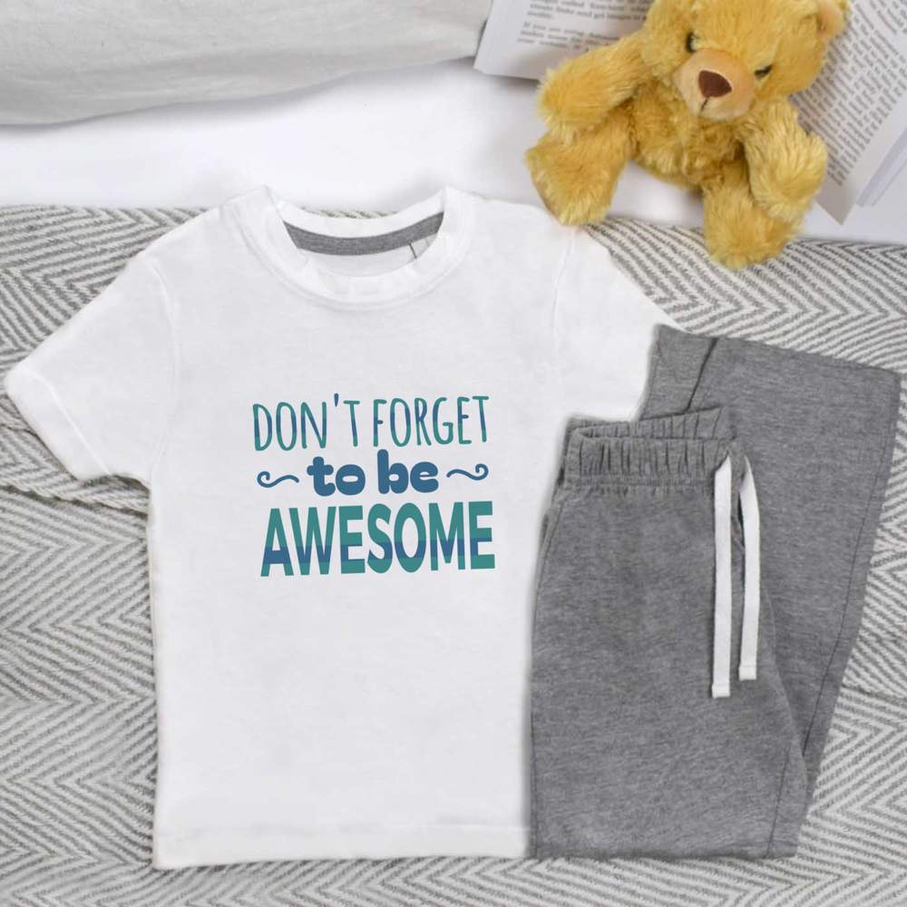 'Don't Forget To Be Awesome' Kids Nightwear / Pyjama Set (KP046553)