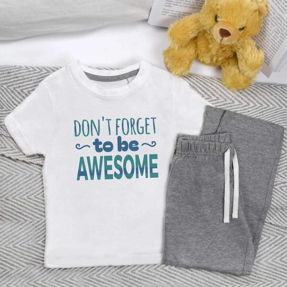 'Don't Forget To Be Awesome' Kids Nightwear / Pyjama Set (KP046553)
